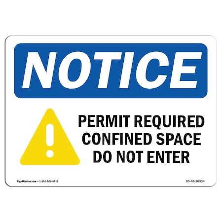 Signmission OSHA Sign, Permit Required Confined, 10in X 7in Plastic, 10" W, 7" H, Lndscp, OS-NS-P-710-L-16334 OS-NS-P-710-L-16334